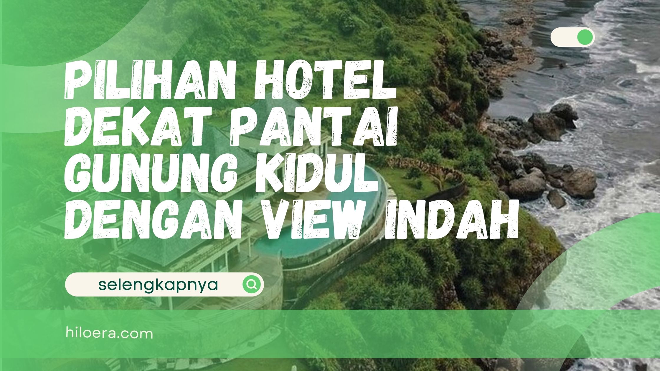 Hotel Dekat Pantai Gunung Kidul