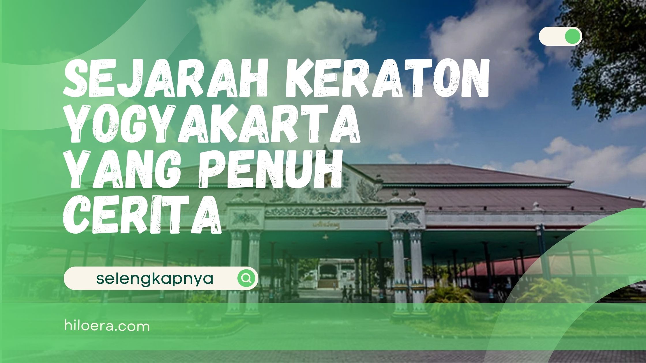 Sejarah Keraton Yogyakarta