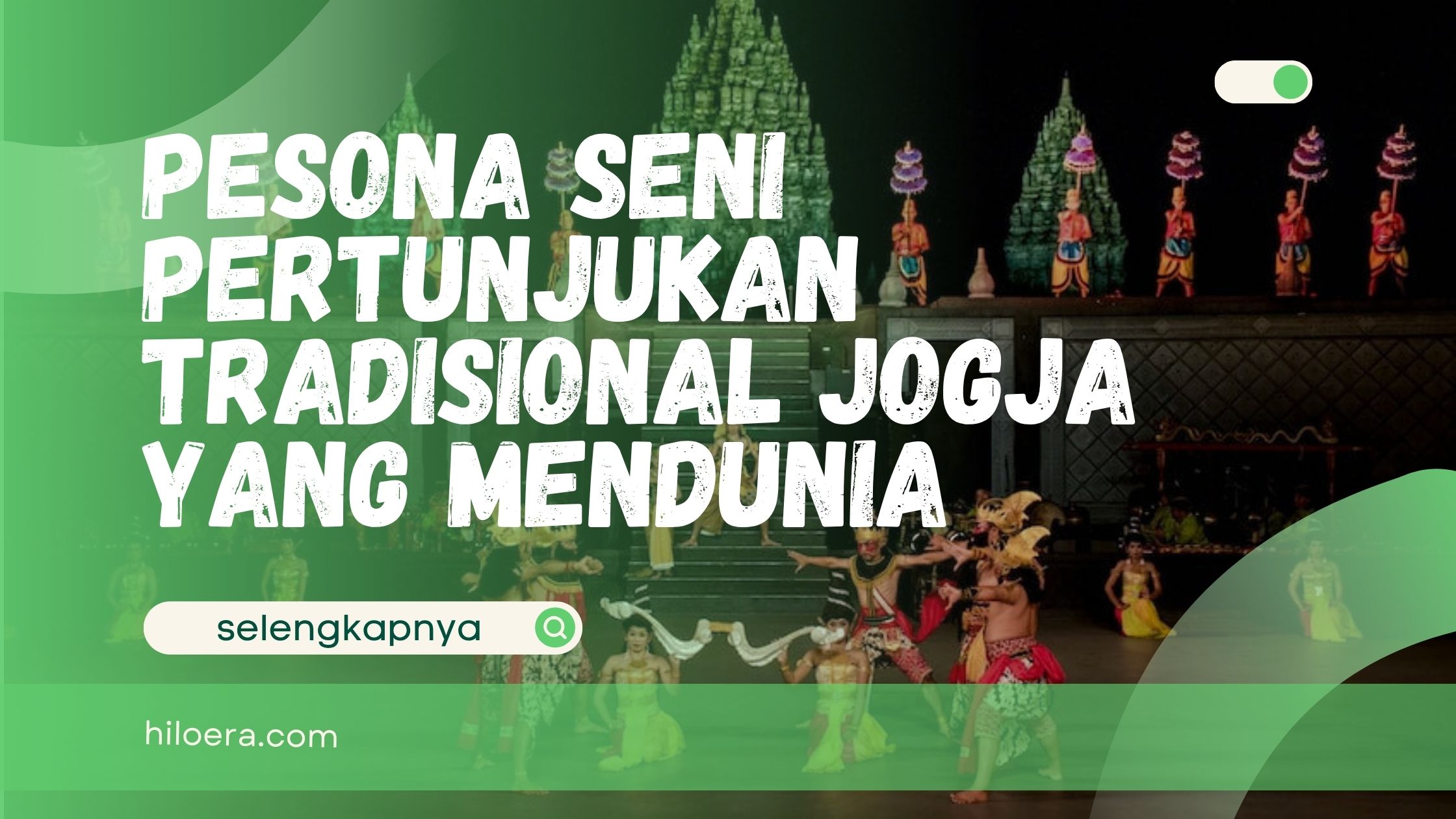 Seni Pertunjukan Tradisional Jogja