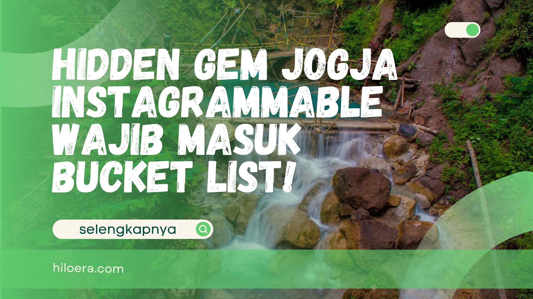 Hidden Gem Jogja Instagrammable