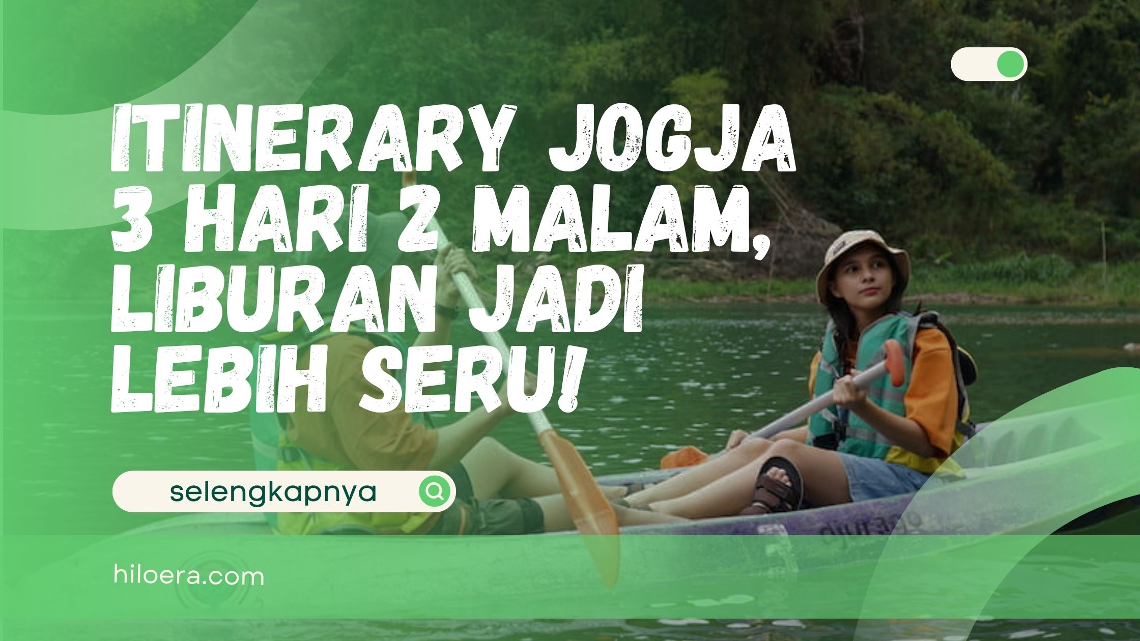 Itinerary Jogja 3 Hari 2 Malam