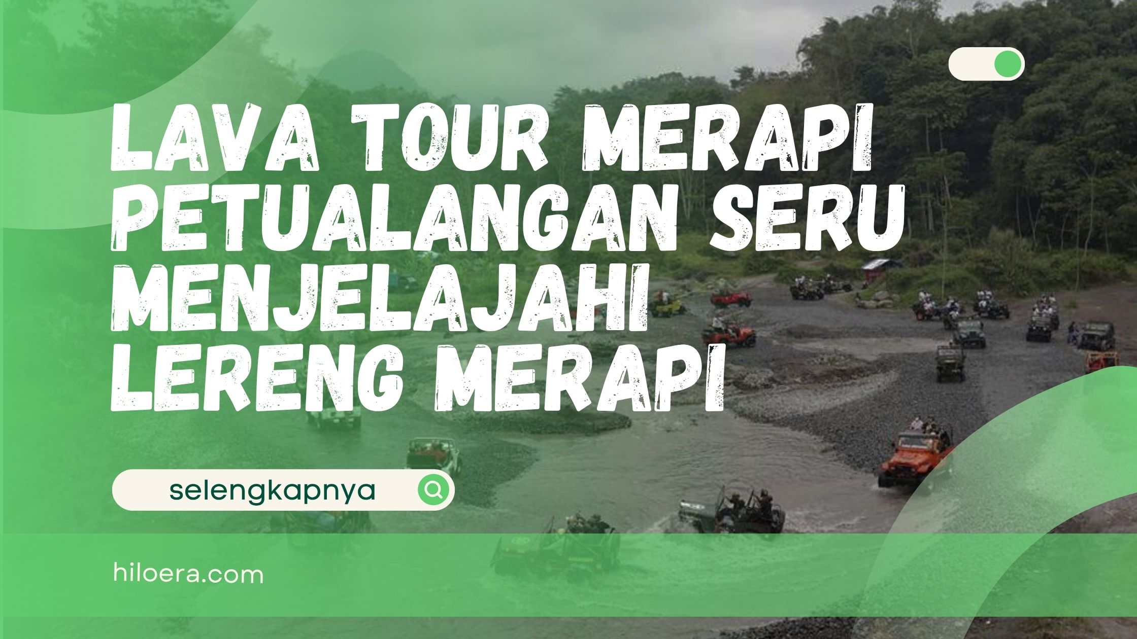 Lava Tour Merapi