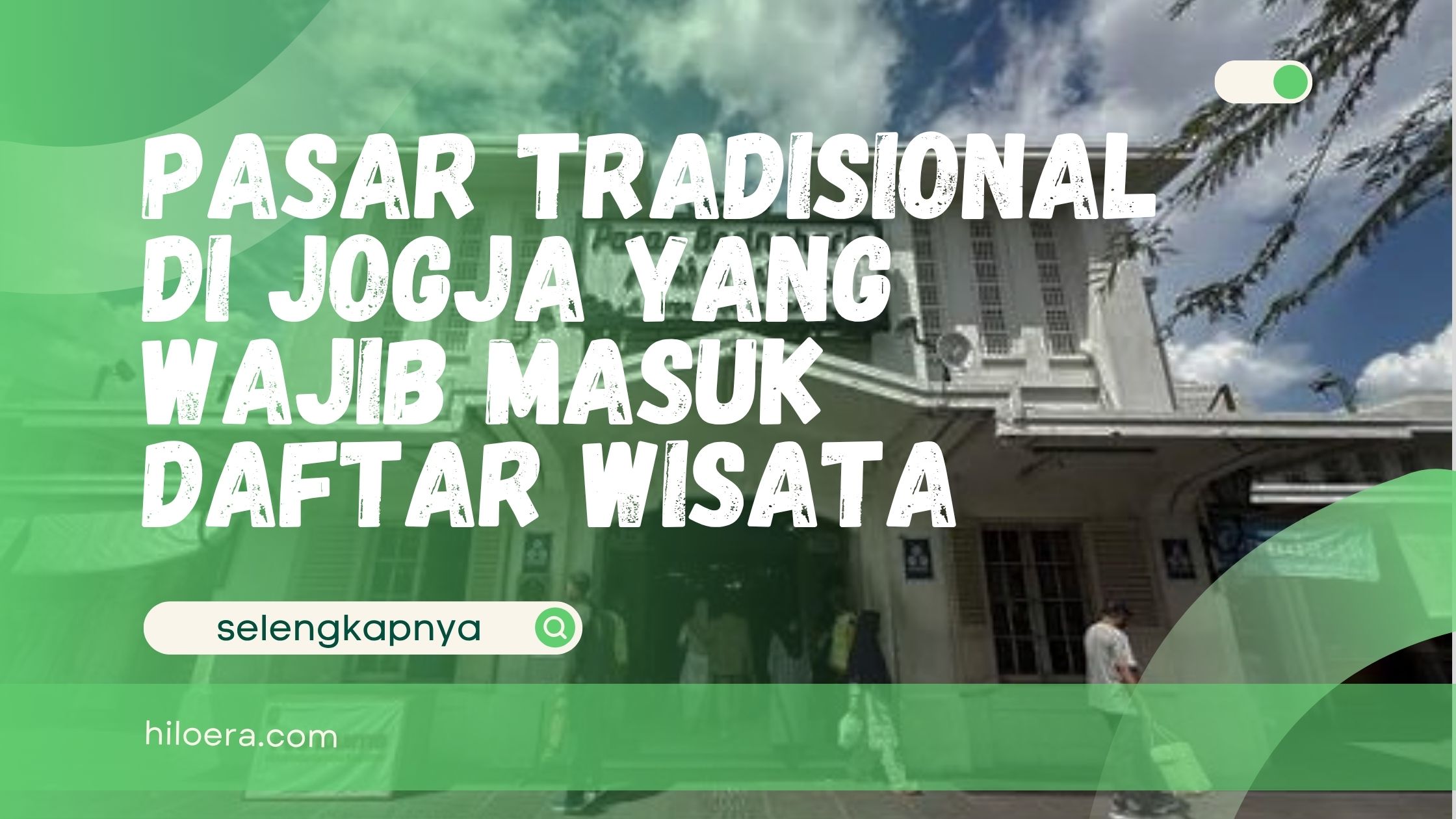 Pasar Tradisional di Jogja
