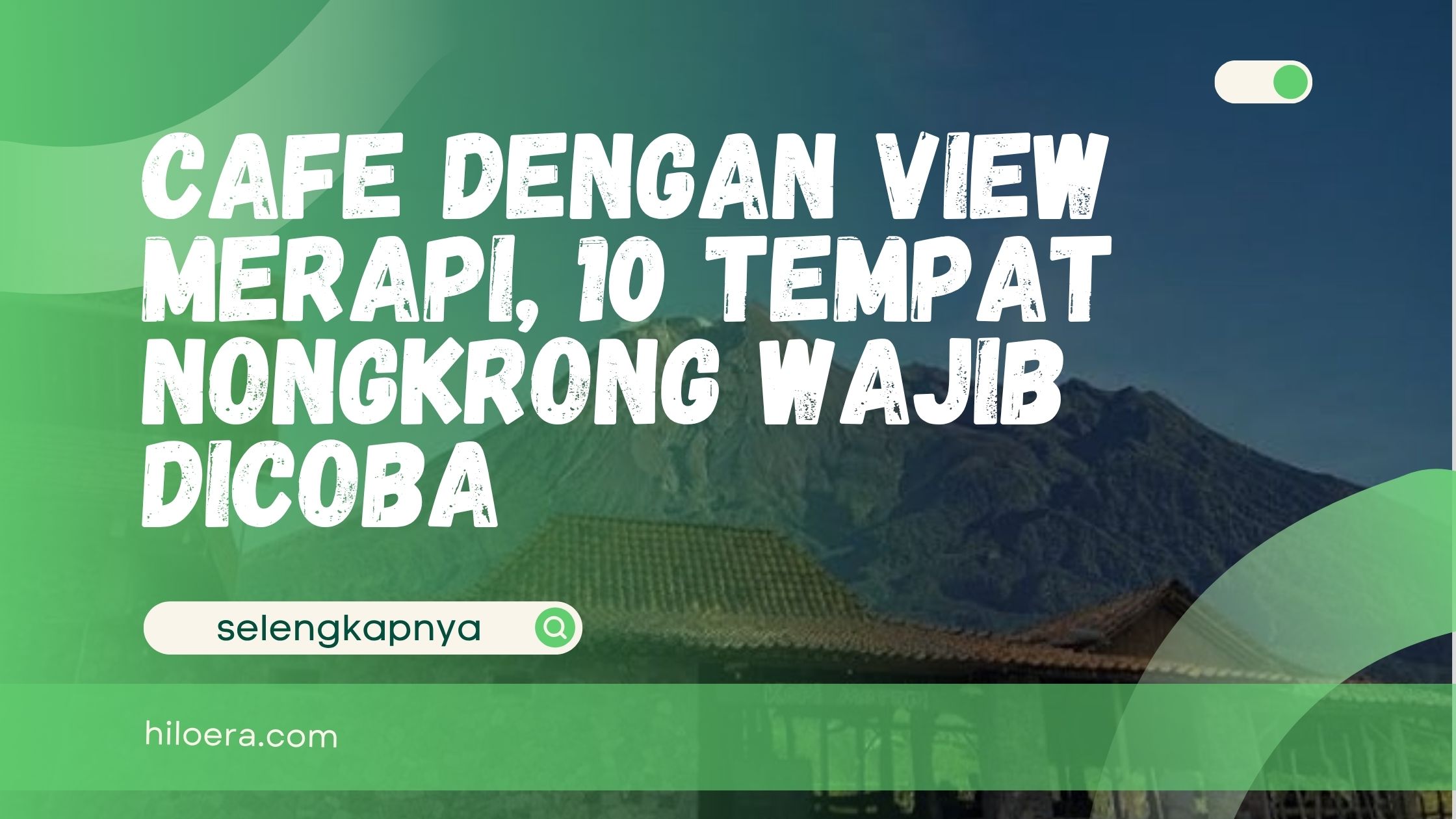 Cafe dengan View Merapi