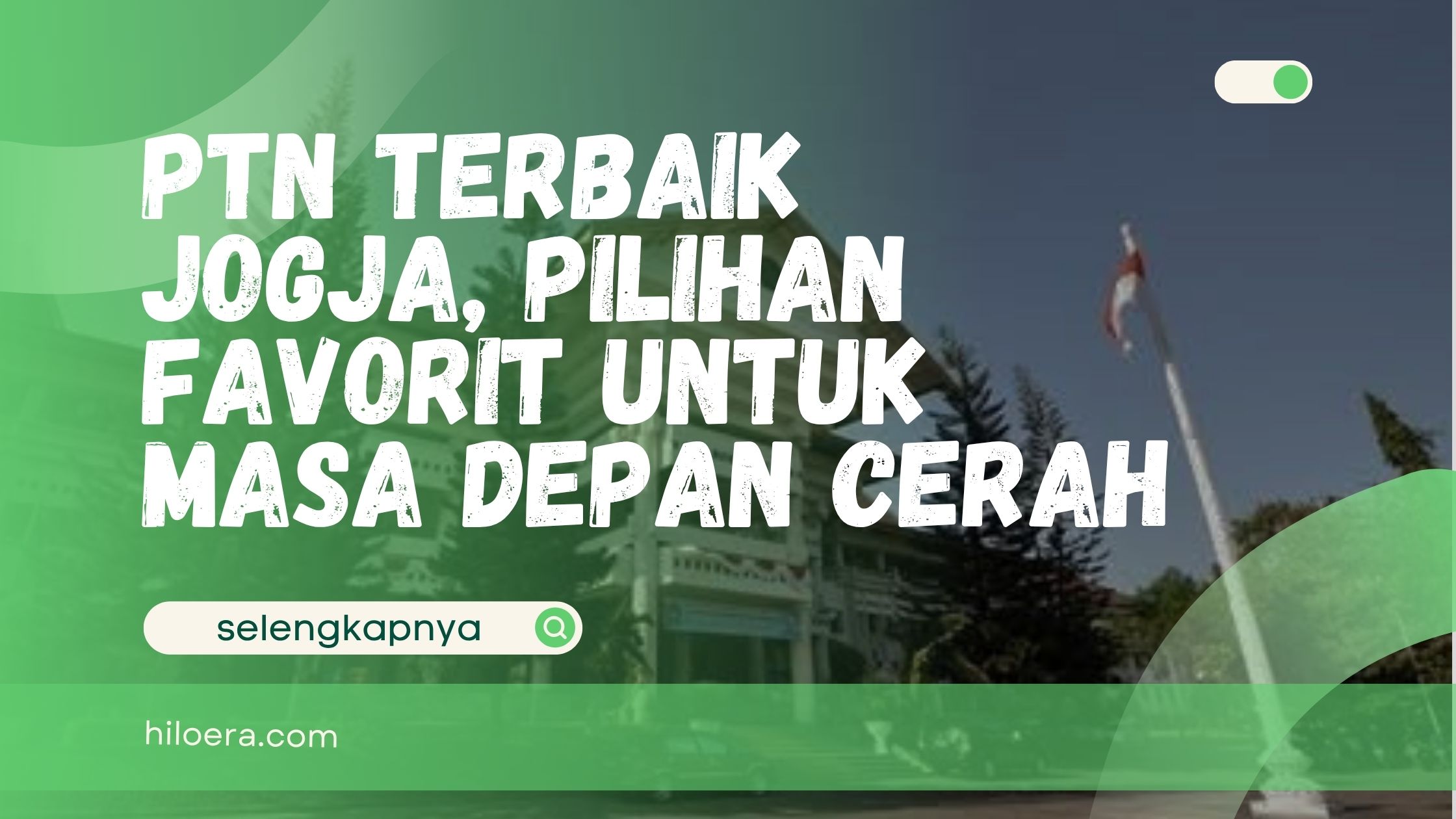 PTN Terbaik Jogja