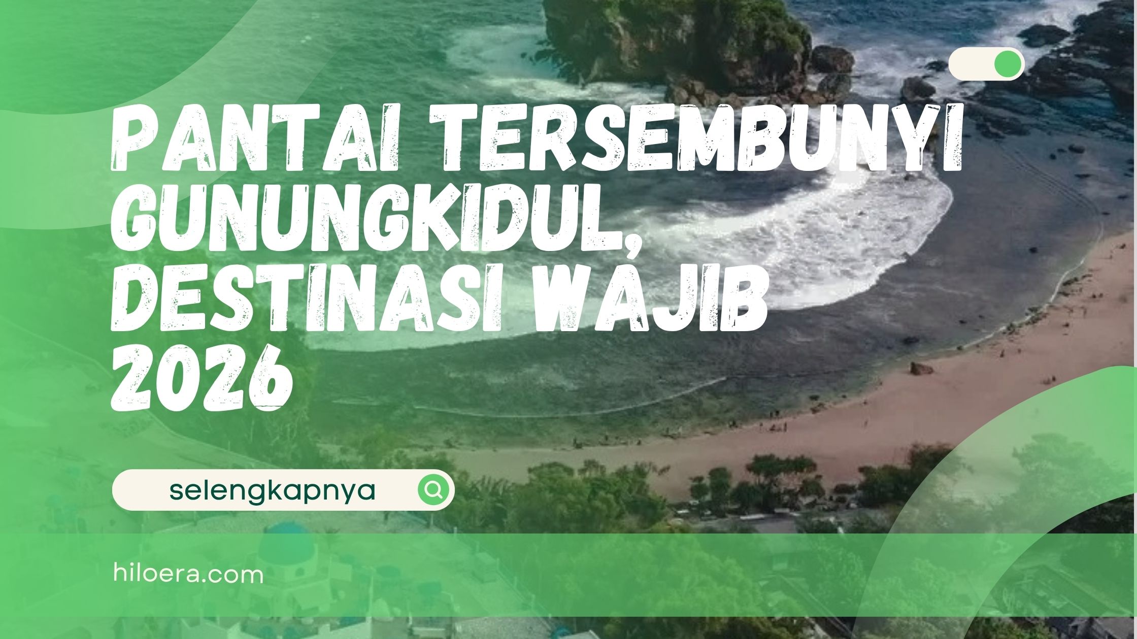 Pantai Tersembunyi Gunungkidul