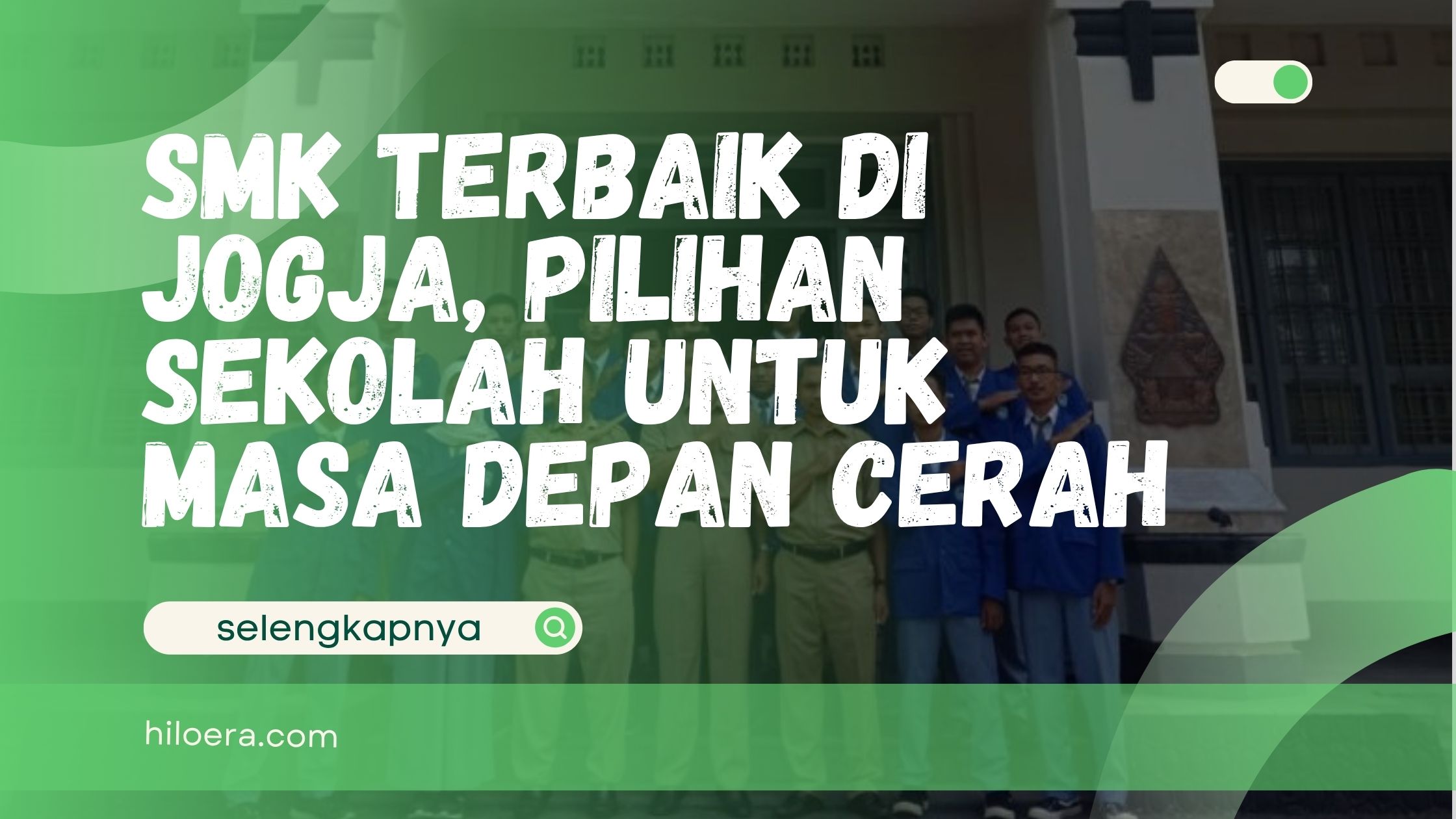 SMK Terbaik di Jogja
