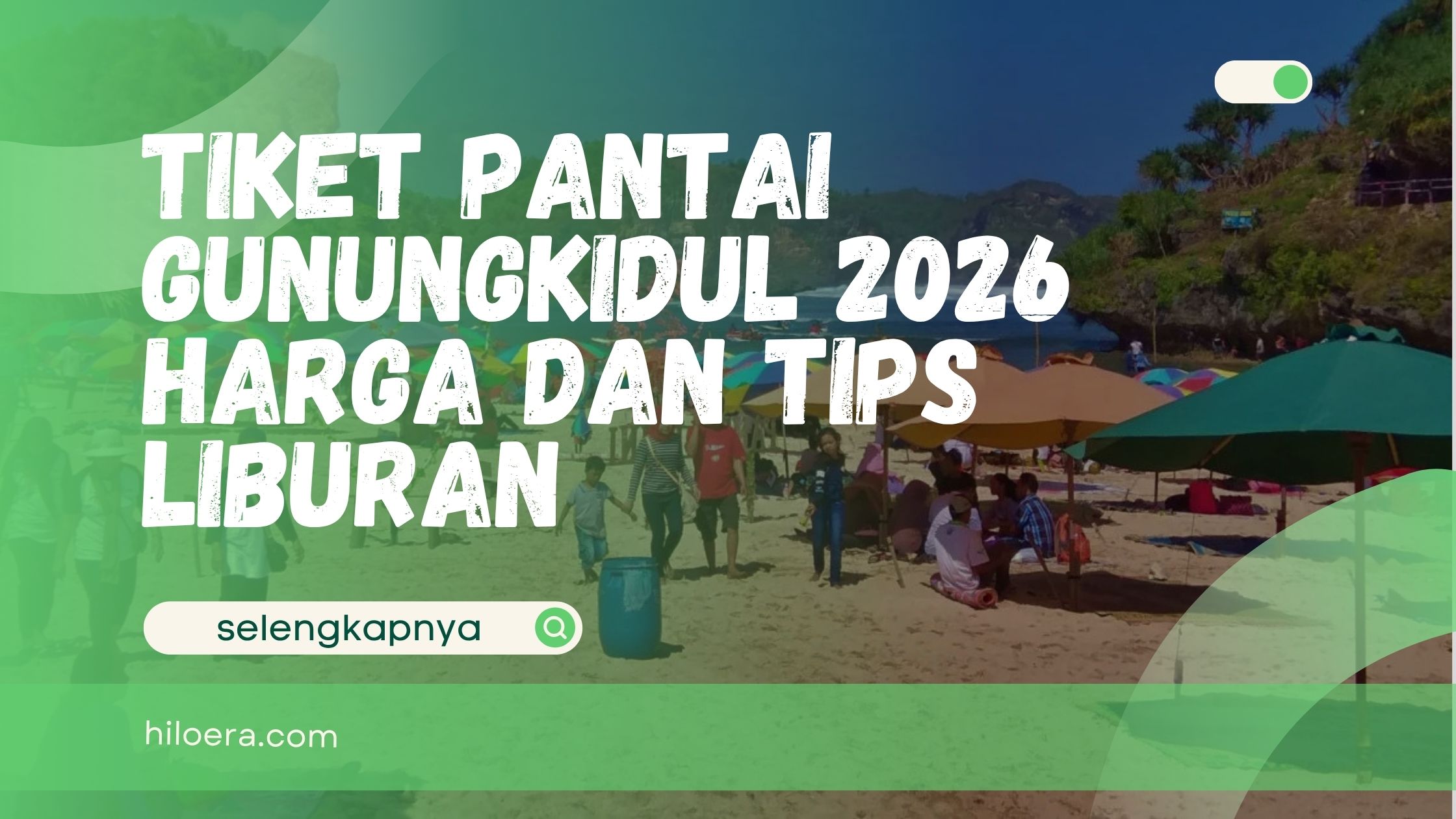 Tiket Pantai Gunungkidul 2026