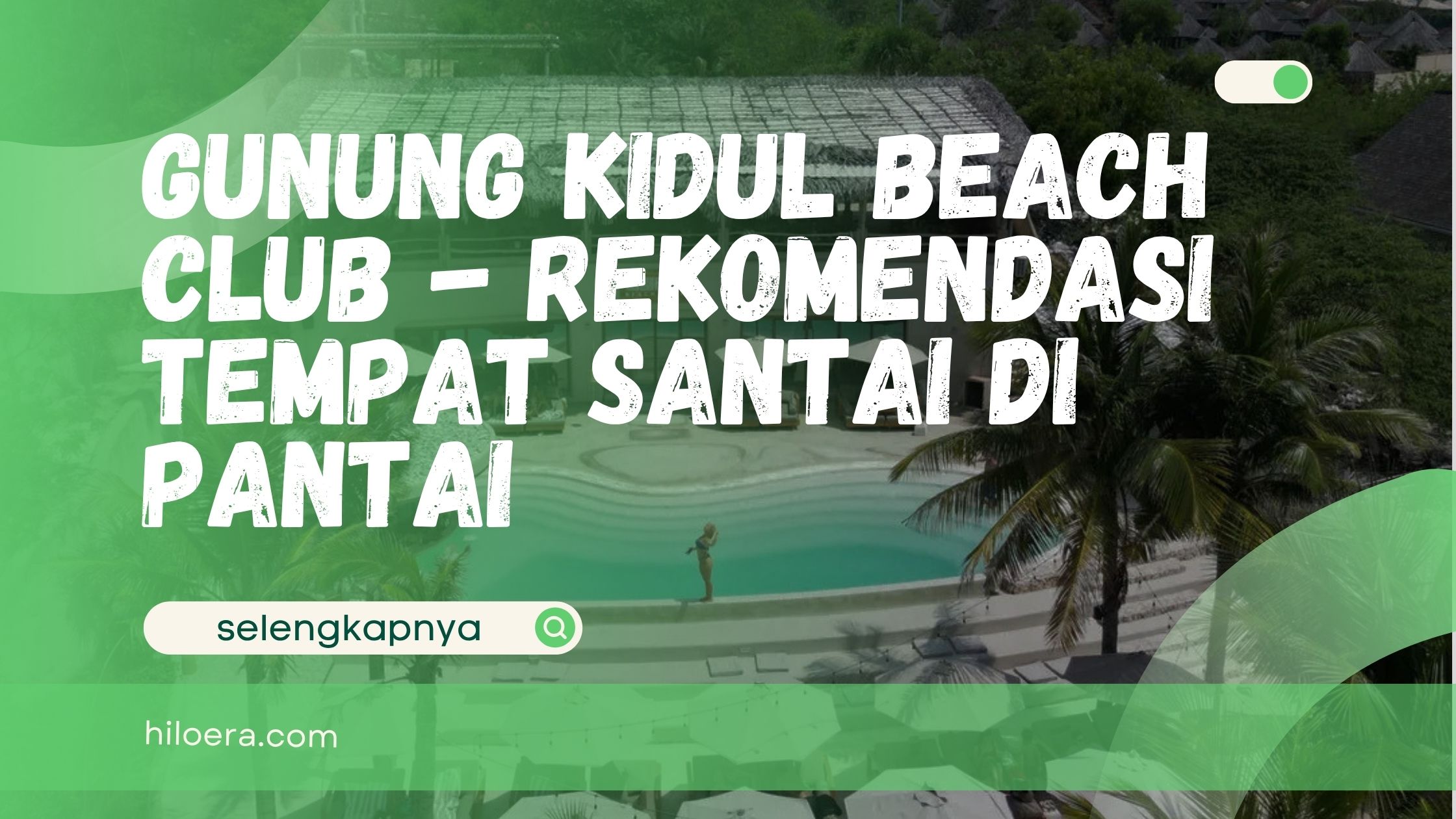 Gunung Kidul Beach Club