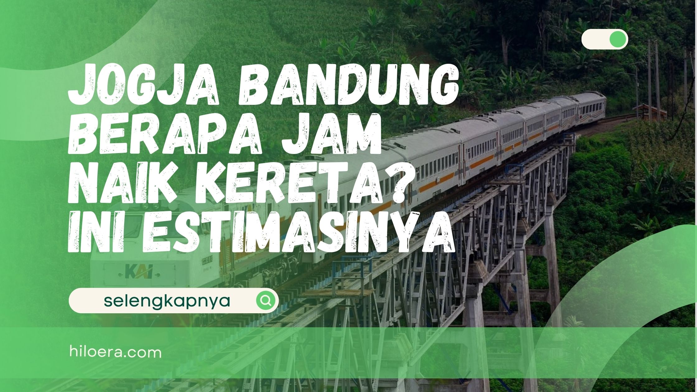 Jogja Bandung Berapa Jam Naik Kereta